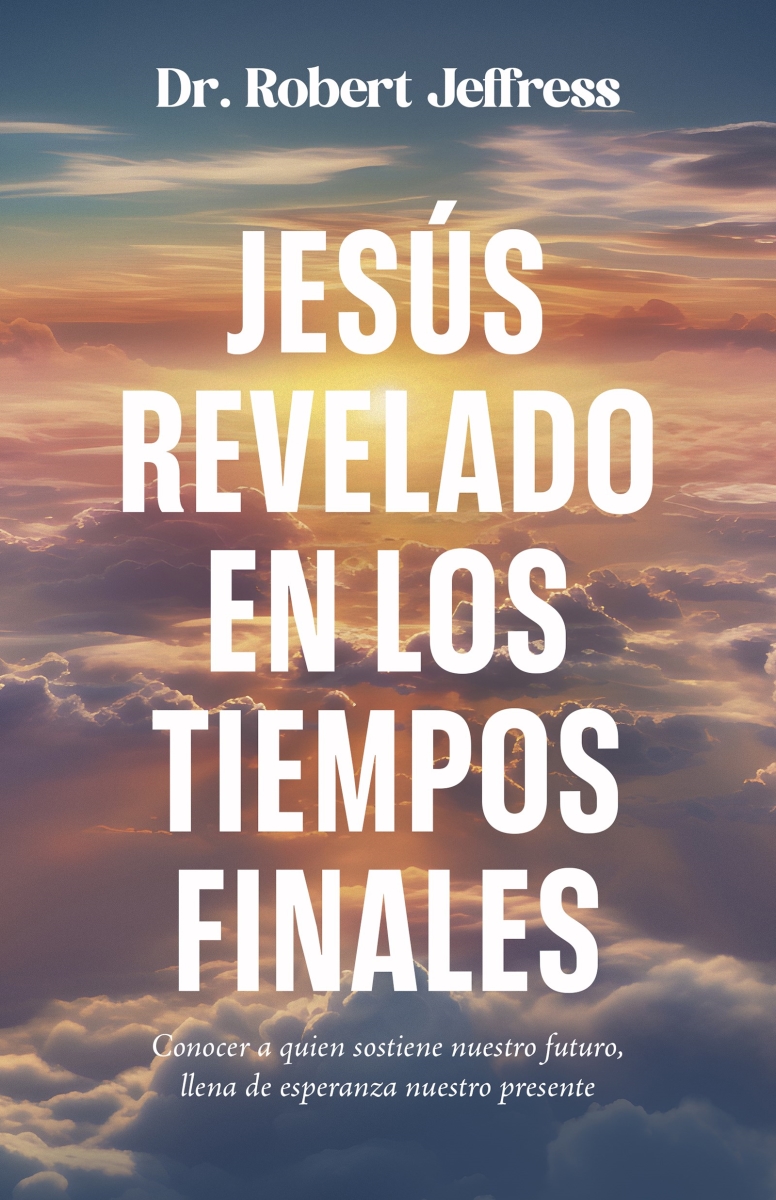 479762 Span-Jesus Revealed in the End Times Book
