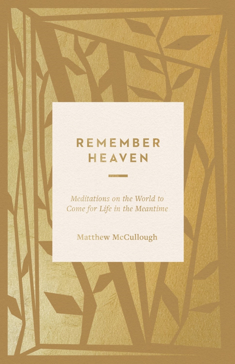 348425 Remember Heaven Book