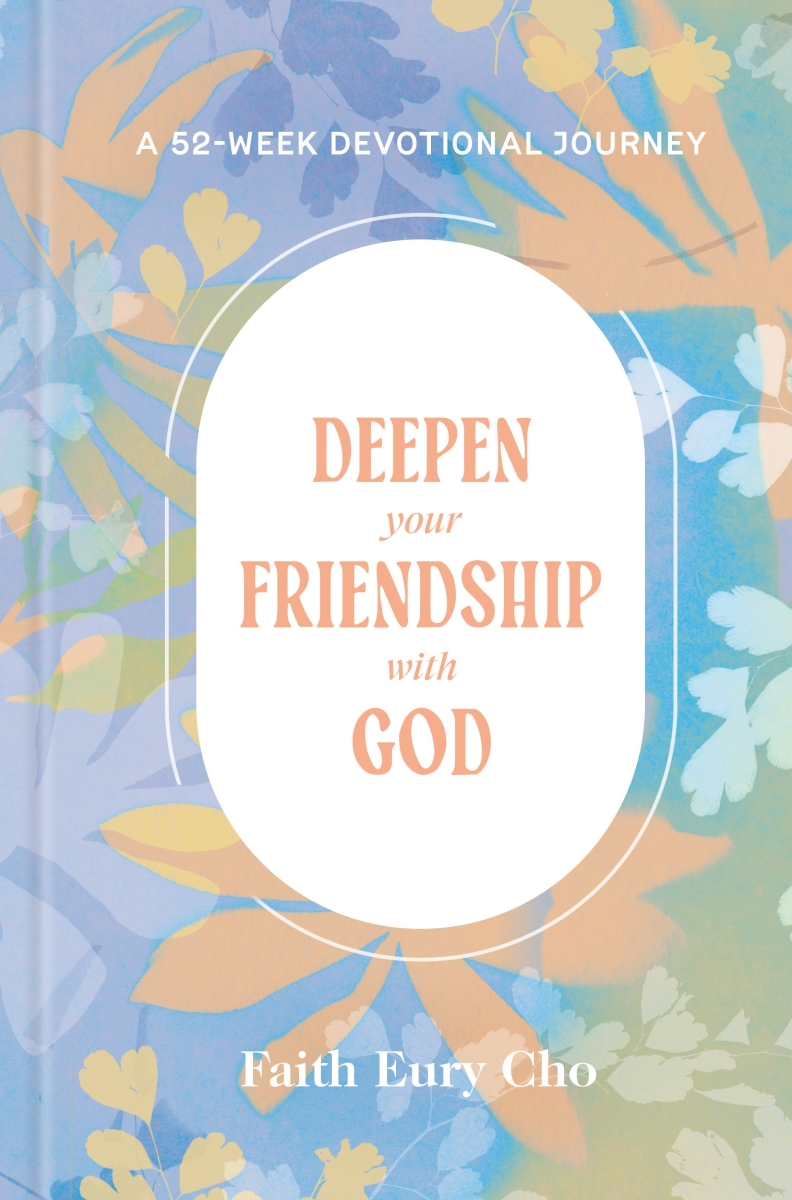 453050 Deepen Your Friendship with God Book