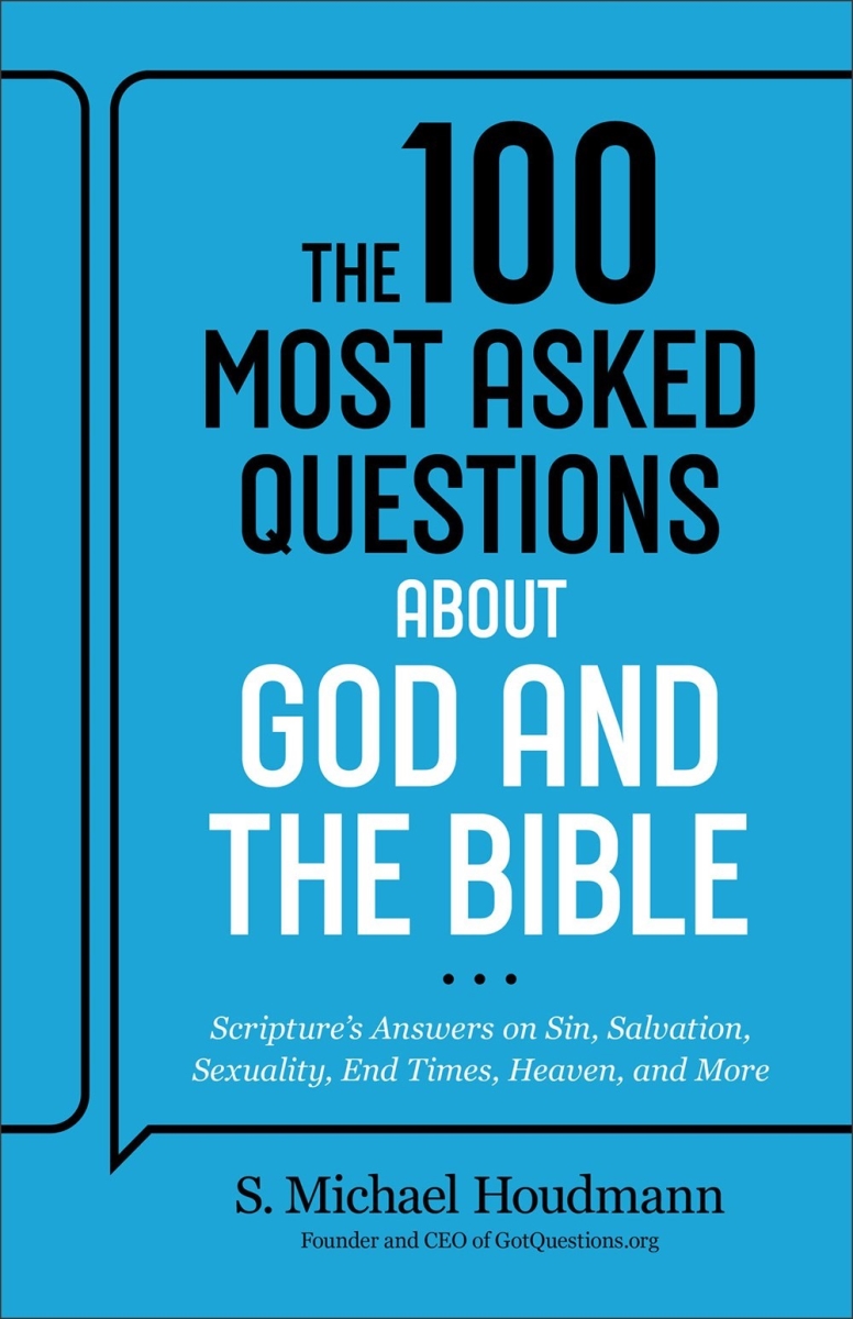 Baker Publishing Group 34661X The 100 Most Asked Questions About God & The Bible Book
