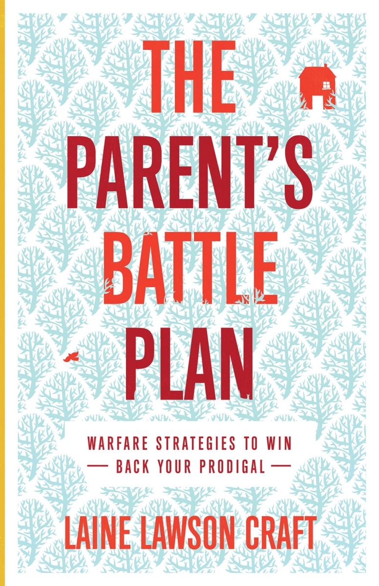Baker Publishing Group 233423 The Parents Battle Plan Book