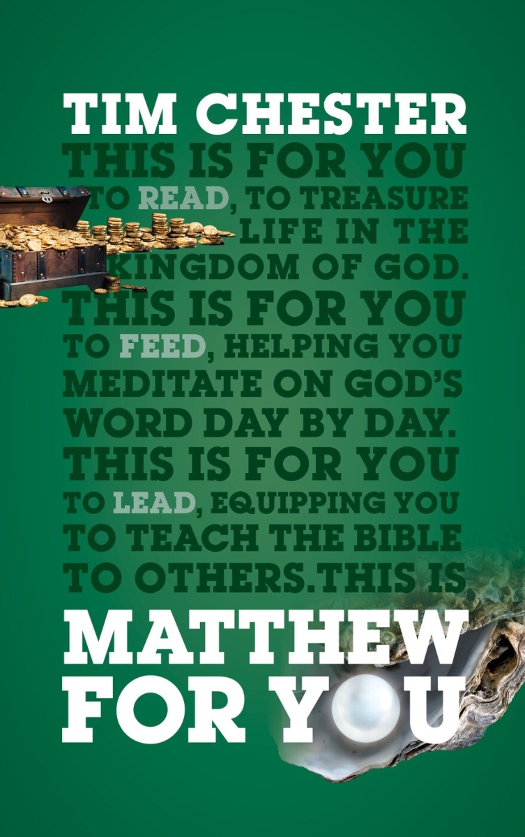 The Good Book 479657 Matthew for You Book