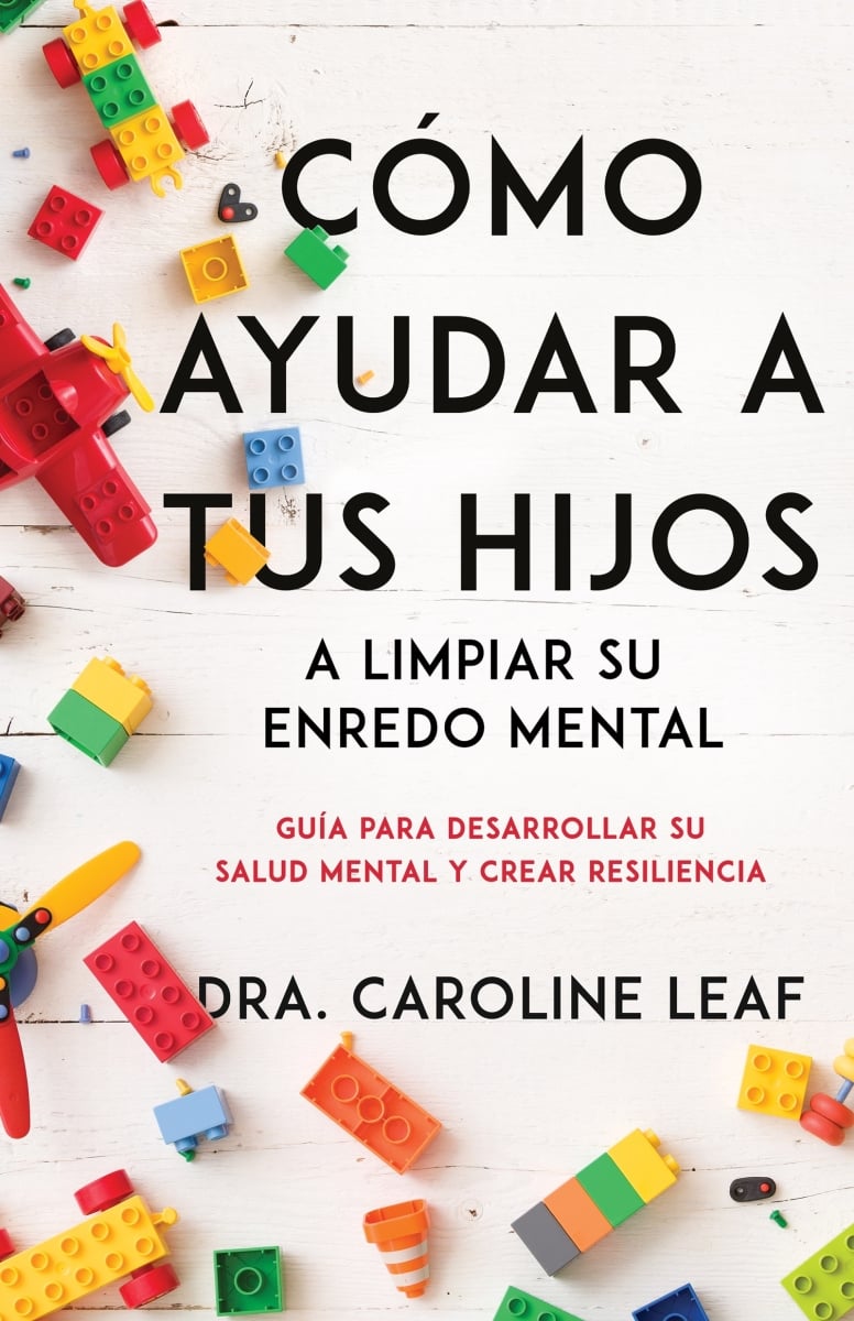 320660 Span-How to Help Your Child Clean Up Their Mental Mess Book