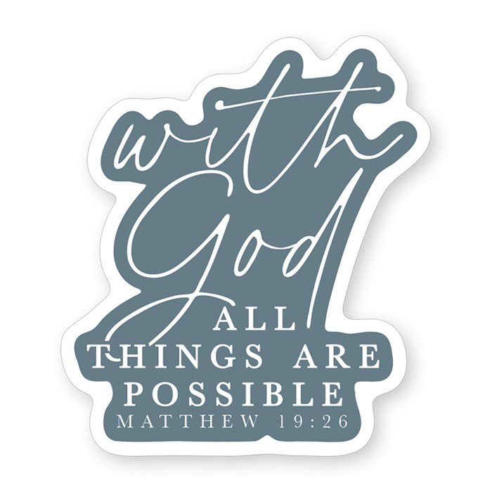 718583 2.5 x 3.5 in. Sticker with God Possible