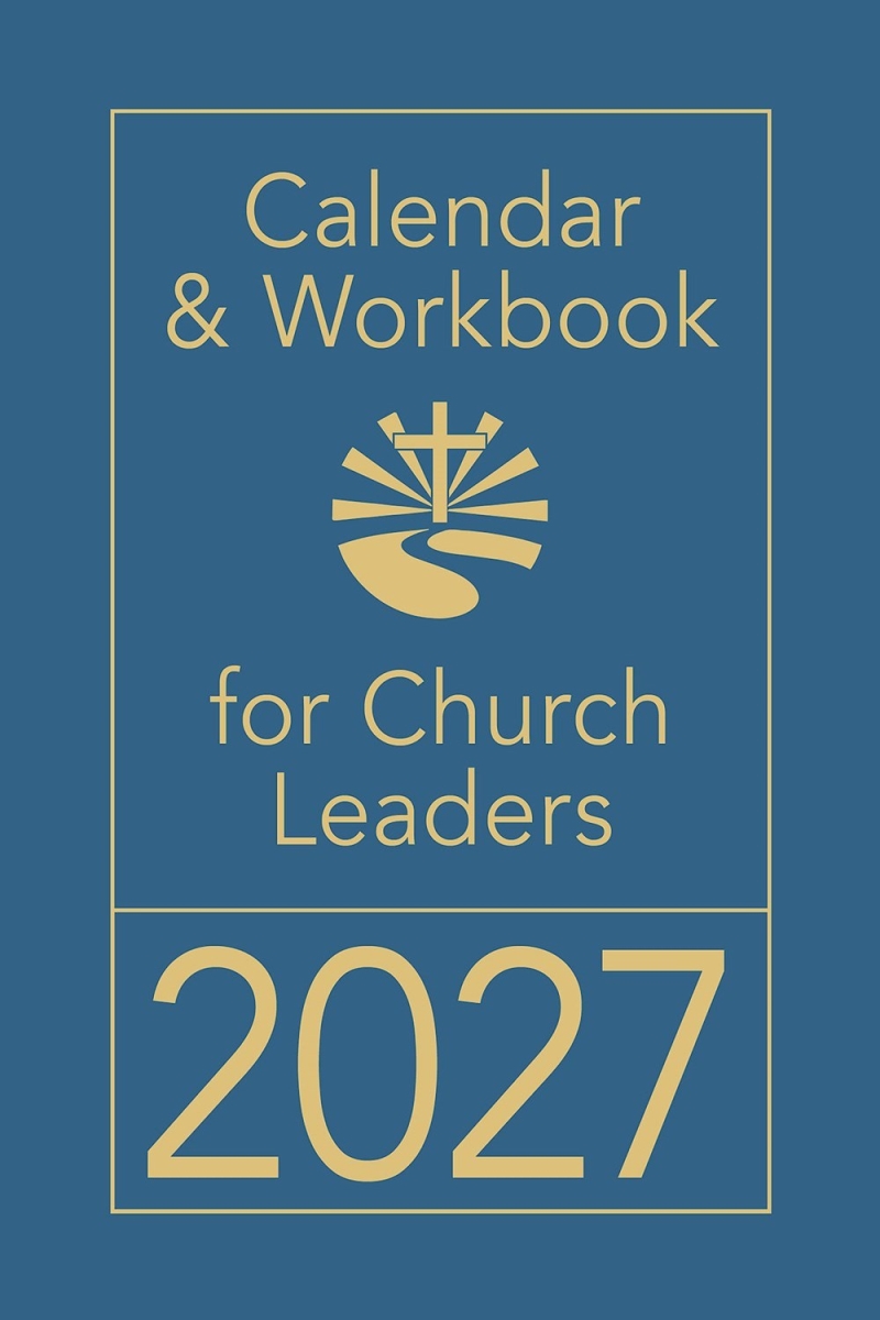 725250 2027 Calendar & Workbook for Church Leaders Book