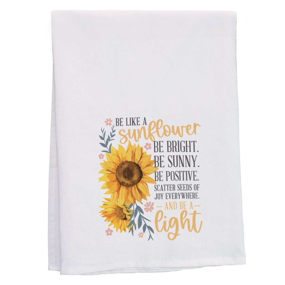 718626 29 x 29 in. Be Like A Sunflower Tea Towel