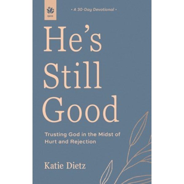 717152 He is Still Good Book