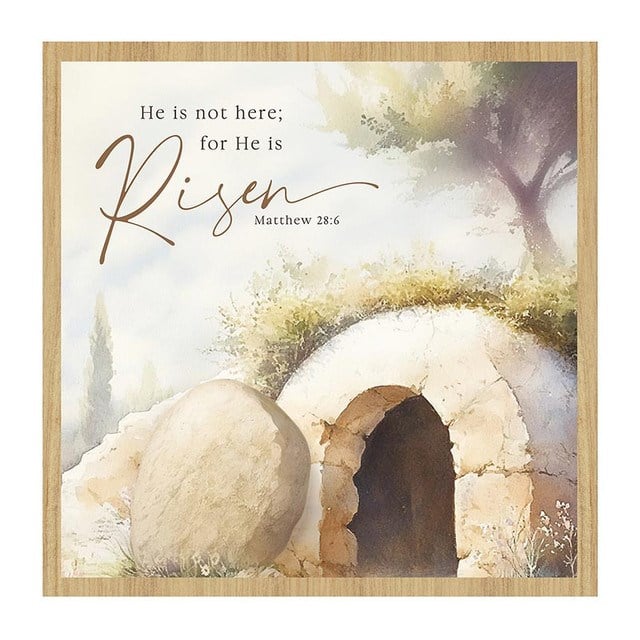 719425 5 in. Square He is Not Here, for He is Risen Wall Plaque
