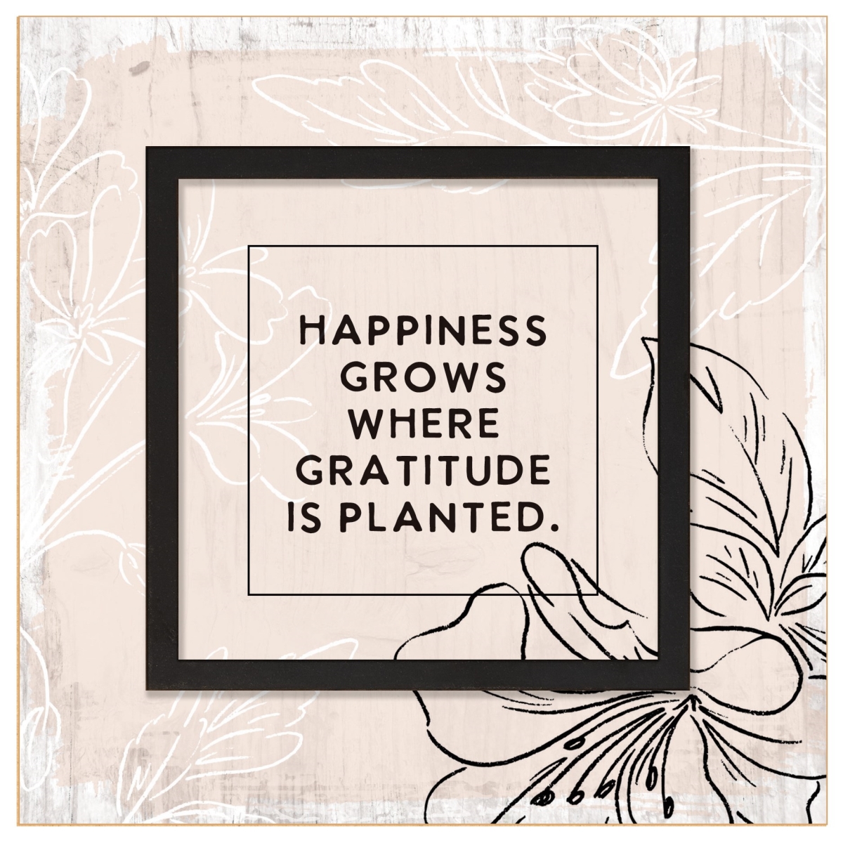 719248 6 x 6 in. Happiness Grows Layered Grace Plaque