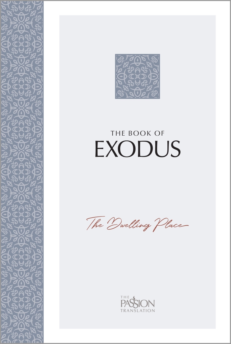 Broadstreet Publishing Group 757657 The Passion Translation the Book of Exodus - Softcover