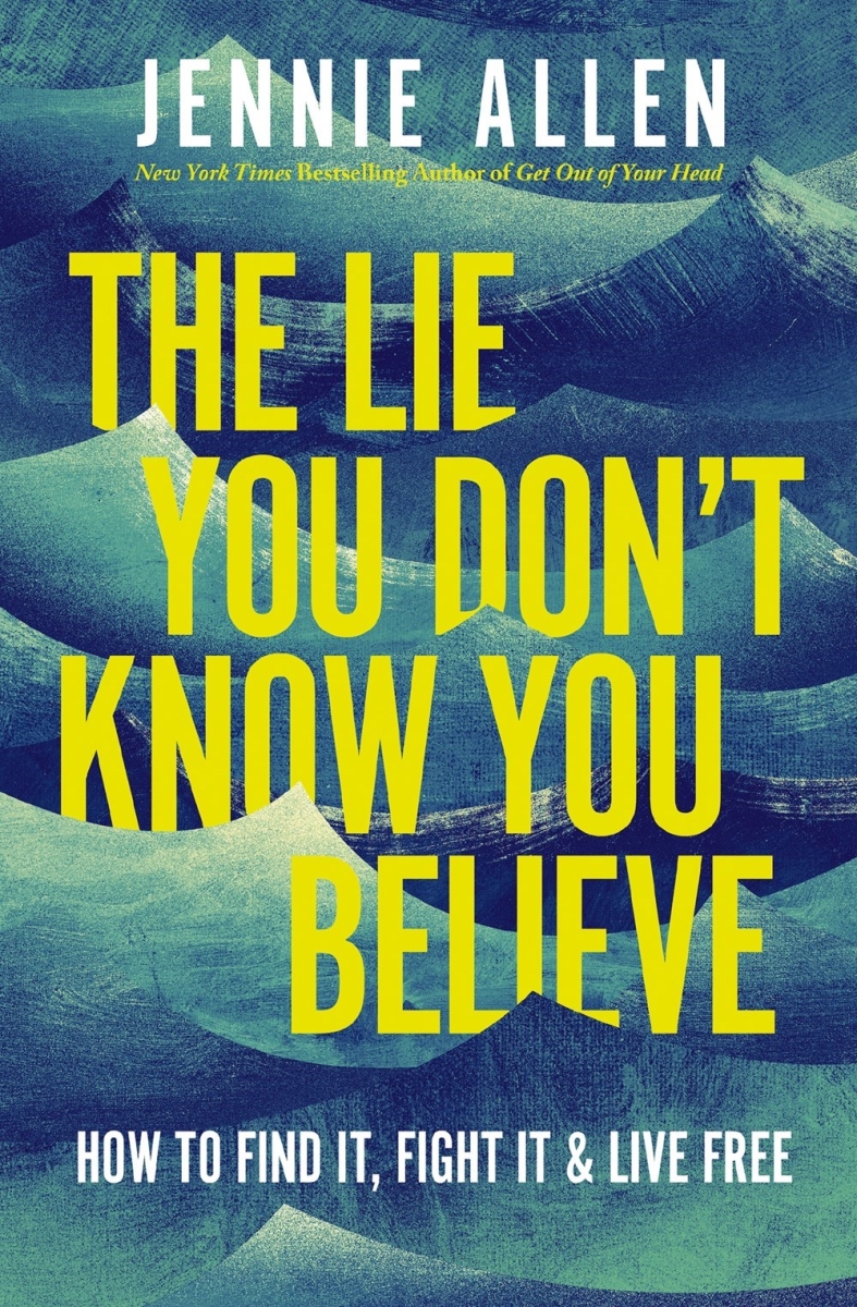 Nelson & Nelson Books 729575 The Lie You Do Not Know You Believe ITP Book