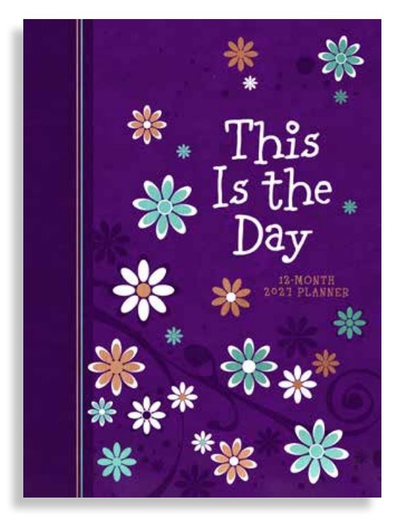 711461 This Is The Day 2027 12-Month Planner - Zippered Book