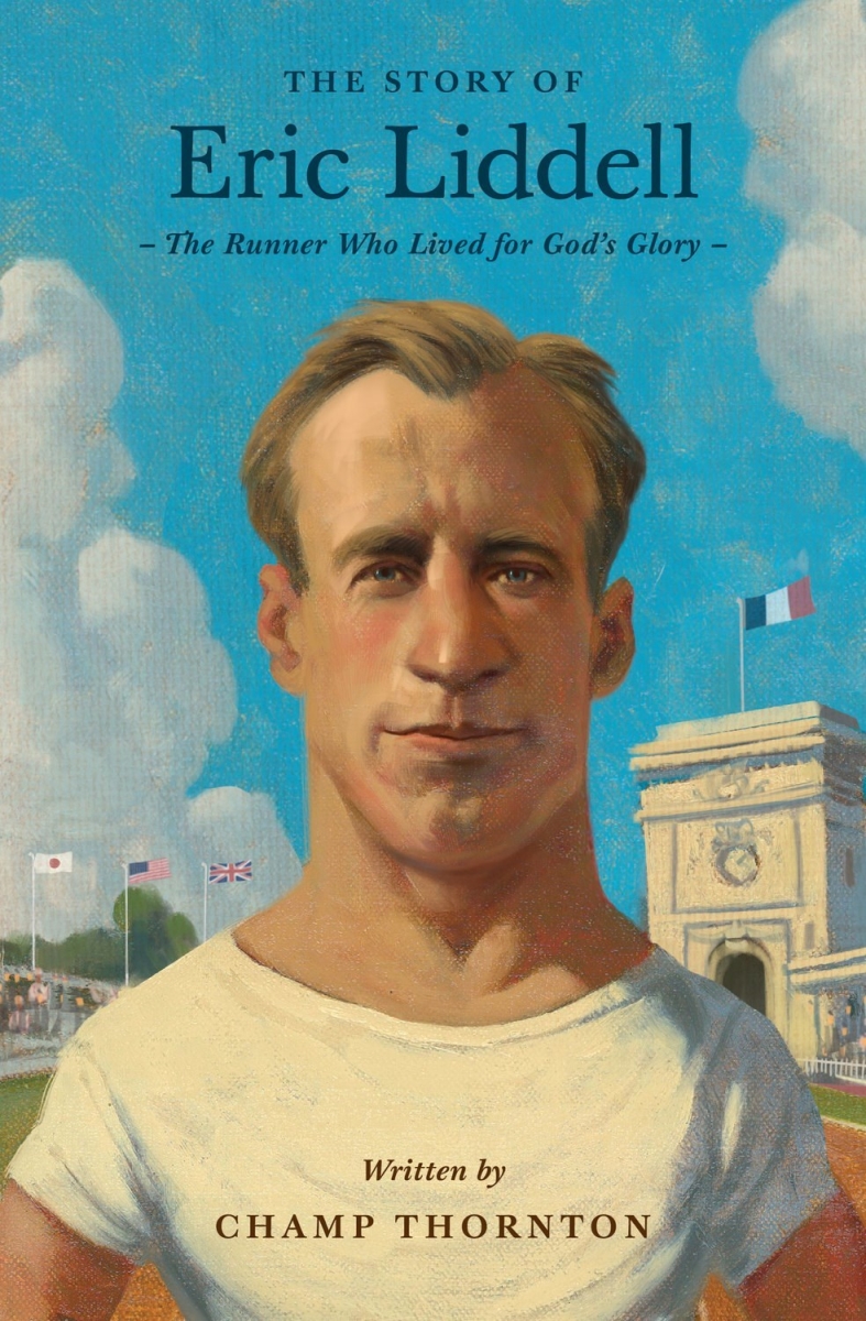 701620 The Story of Eric Liddell Lives of Faith & Grace Book
