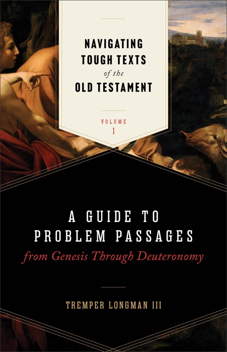 Baker Publishing Group & Baker Books 722029 Navigating Tough Texts of The Old Testament Book - Volume 1