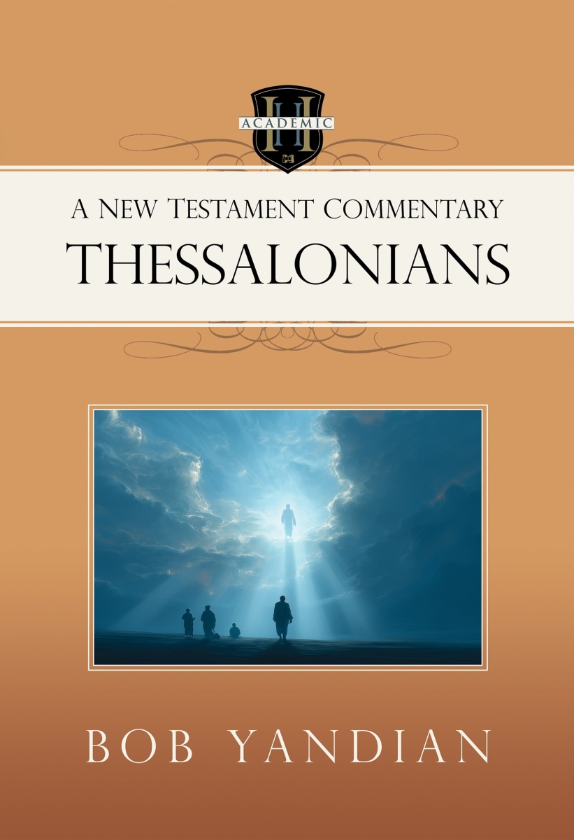650685 Thessalonians Harrison House Academic Biblical Study Book