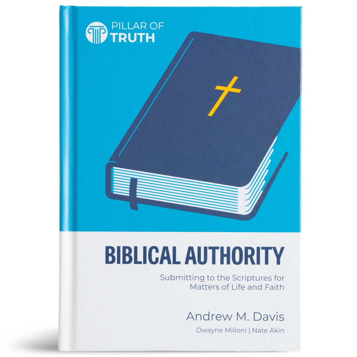 710471 Biblical Authority Books - Pillars of Truth