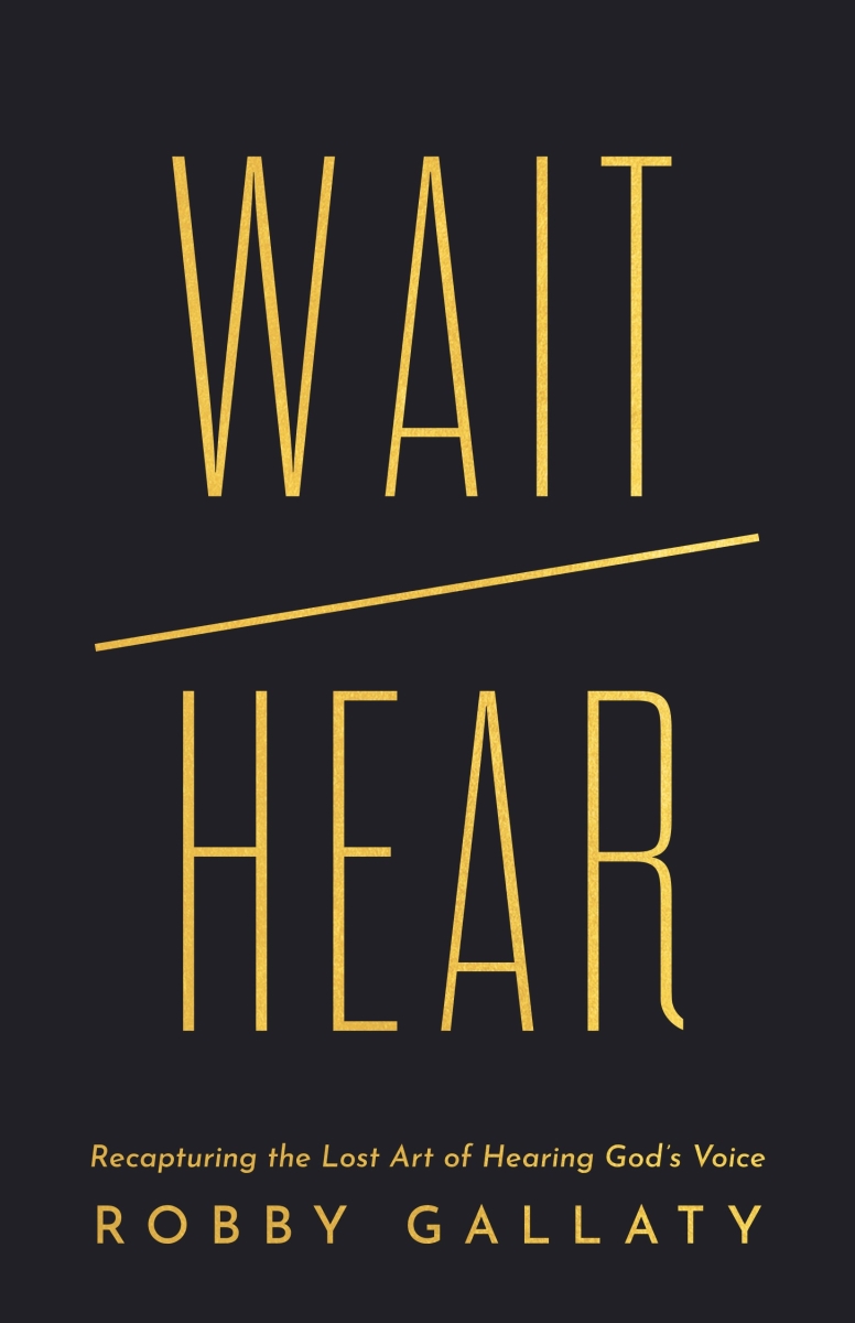 714694 Wait & Hear Recapturing the Lost Art of Hearing Gods Voice Books