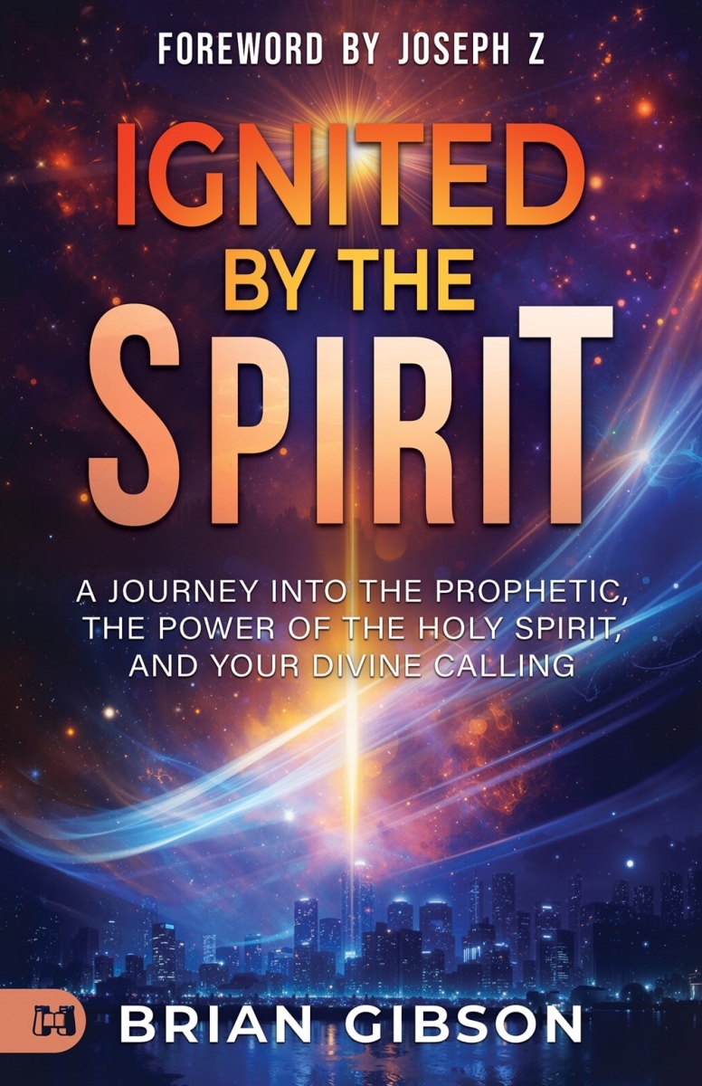 697968 Ignited by the Spirit a Journey into the Prophetic the Power of the Holy Spirit Book