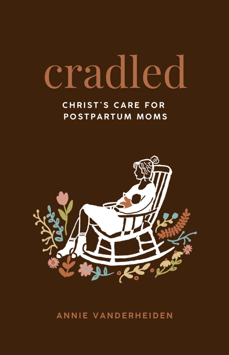714681 Cradled Christs Care for Postpartum Moms Book