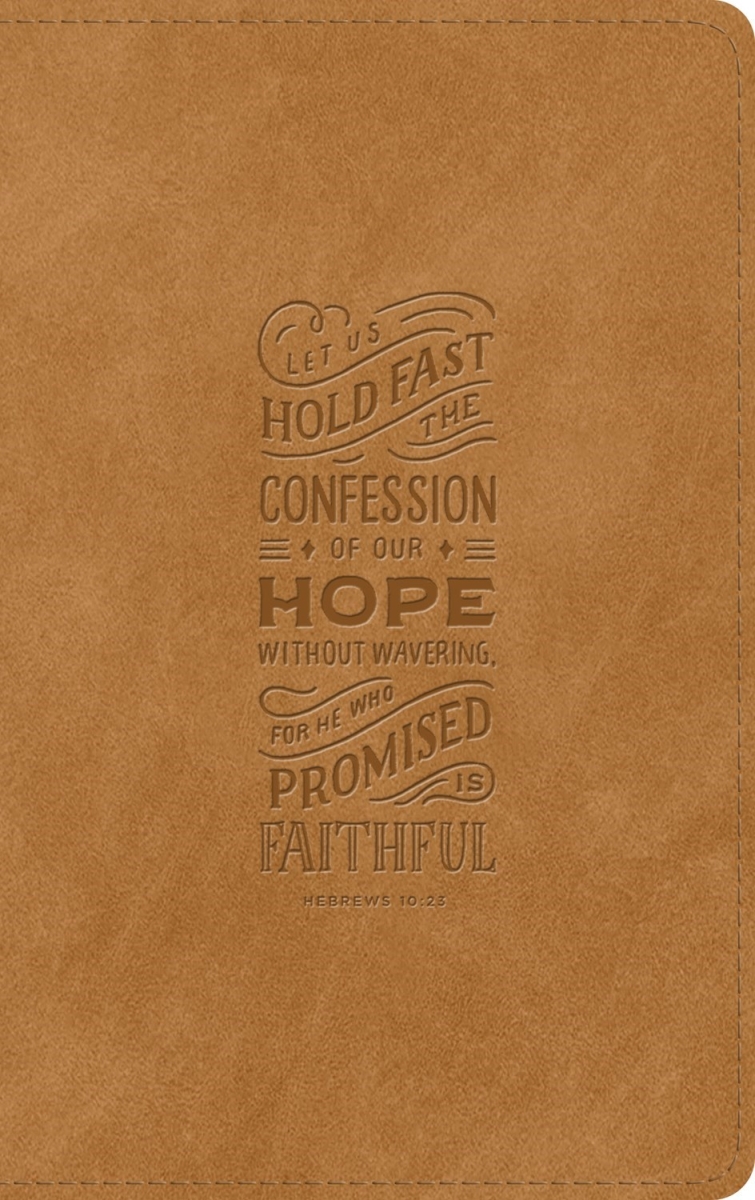 701583 ESV Thinline Bible with Nubuck Caramel, Hebrews 10-23 Design Trutone