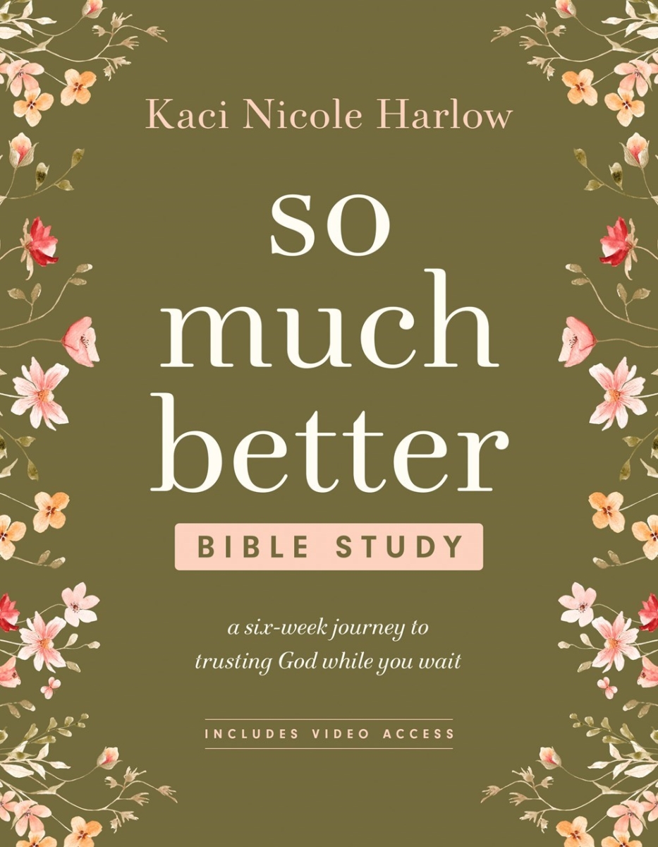 703454 So Much Better Bible Study with Streaming Video Access