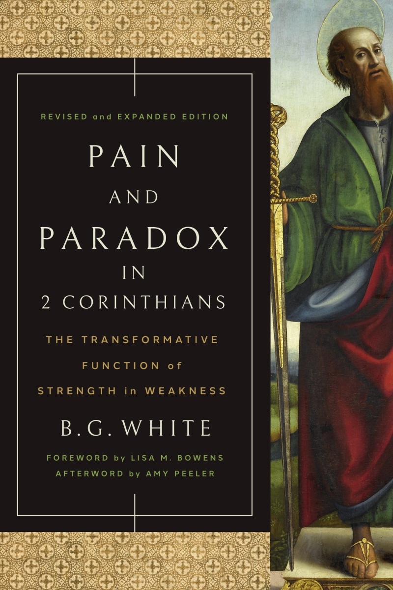 701529 Pain & Paradox In 2 Corinthians Book