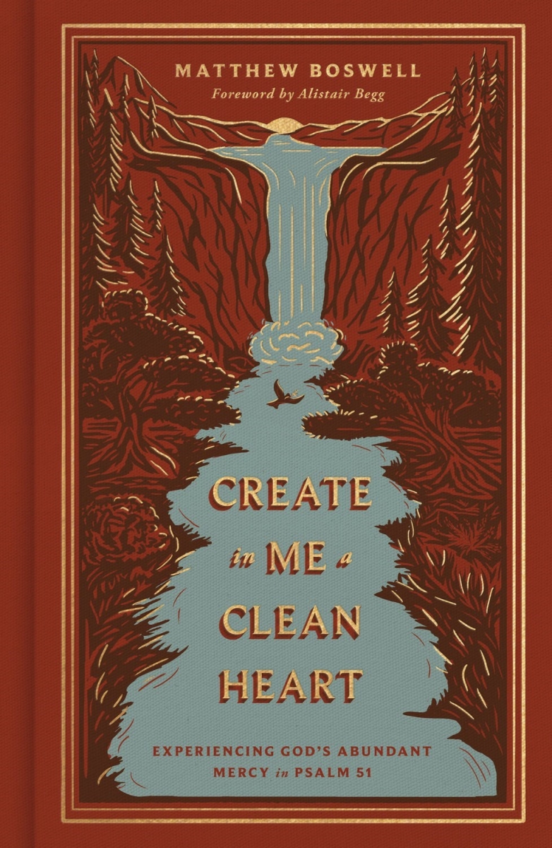 701545 Create In Me A Clean Heart Book