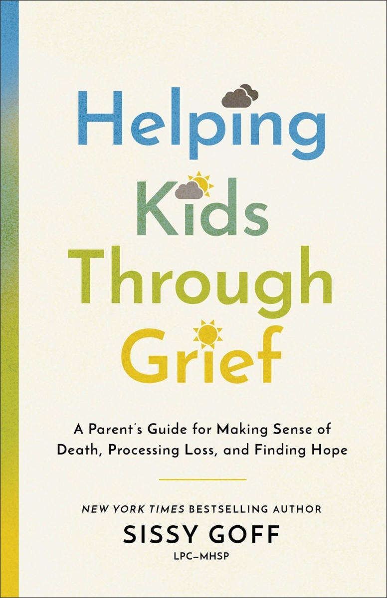 722005 Helping Kids Through Grief Book