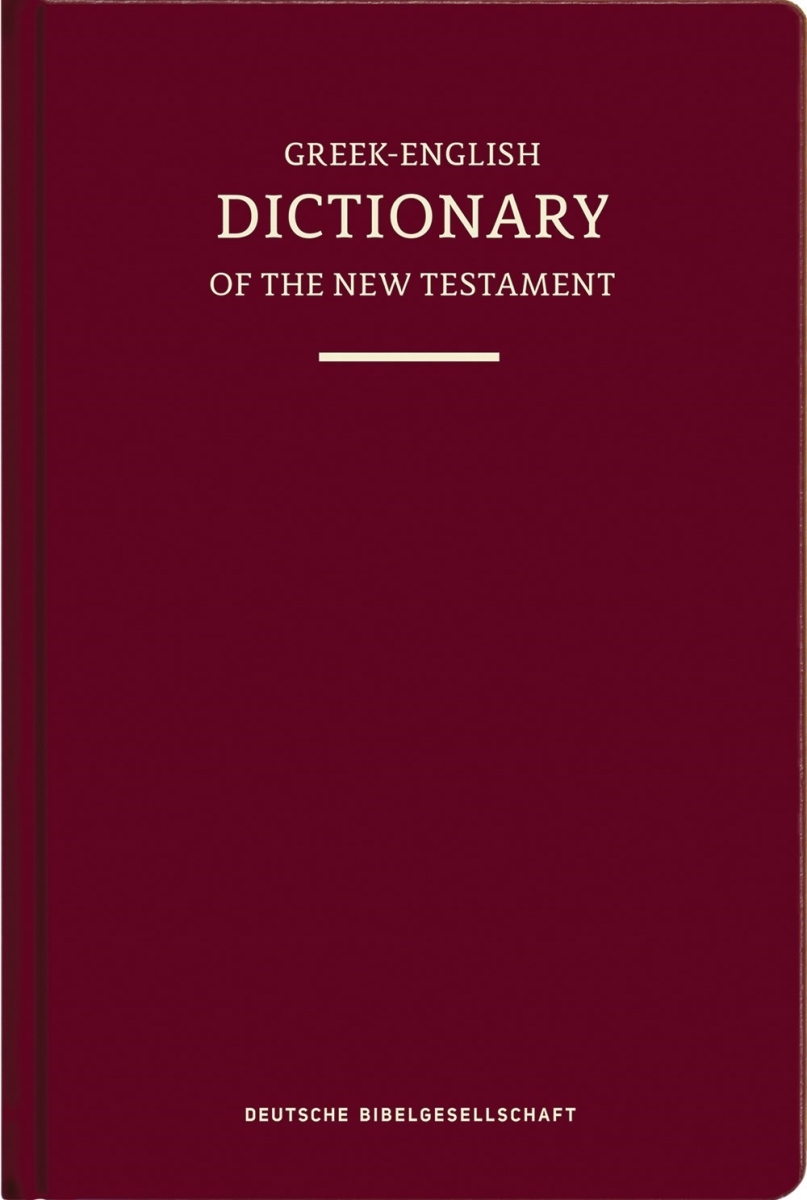 703363 A Concise Greek - English Dictionary of The   Testament - NA29 & UBS6 Book - Hardcover