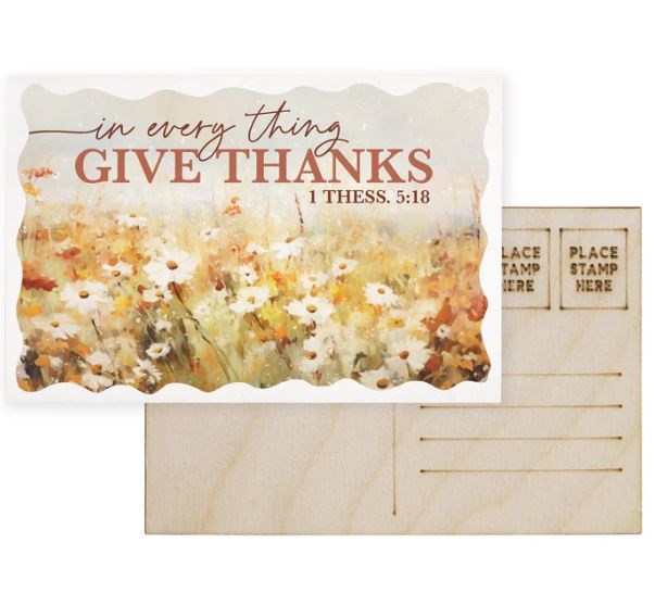 817272 In Every Thing Give Thanks 1 Thess 5-18 Wooden Postcard - 4 x 6 in.