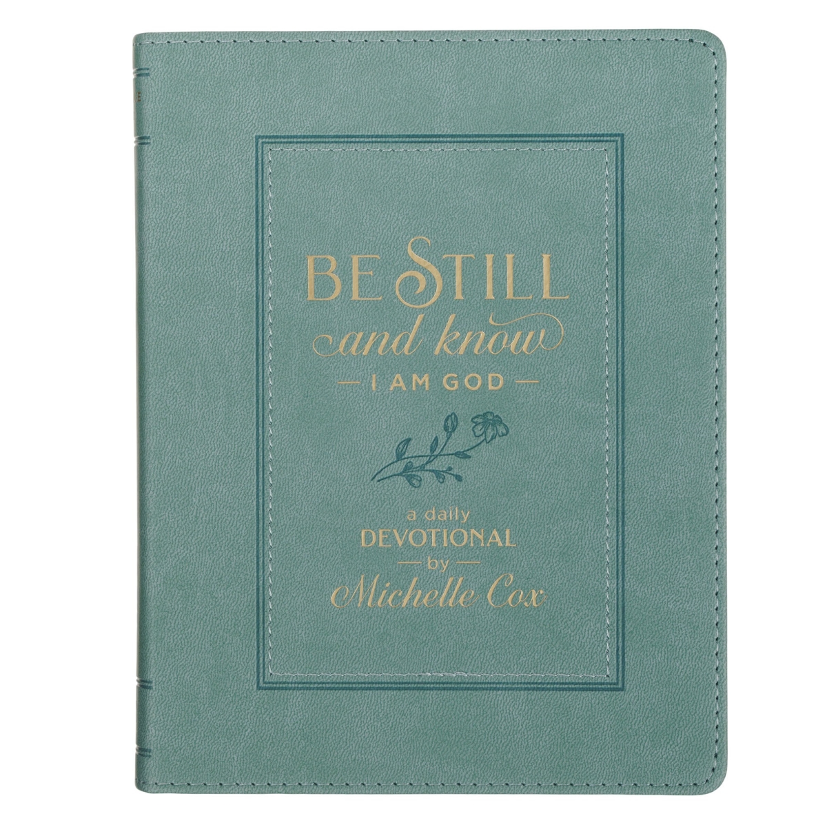 80018X Be Still & Know I Am God Dusty Teal Faux Leather Book