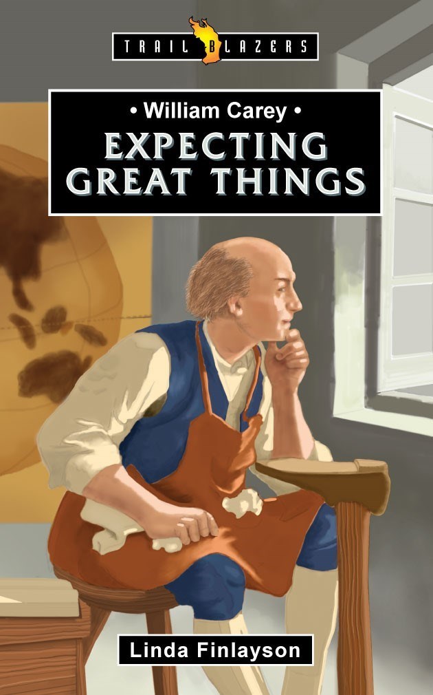 25979X William Carey Expecting Great Things Book