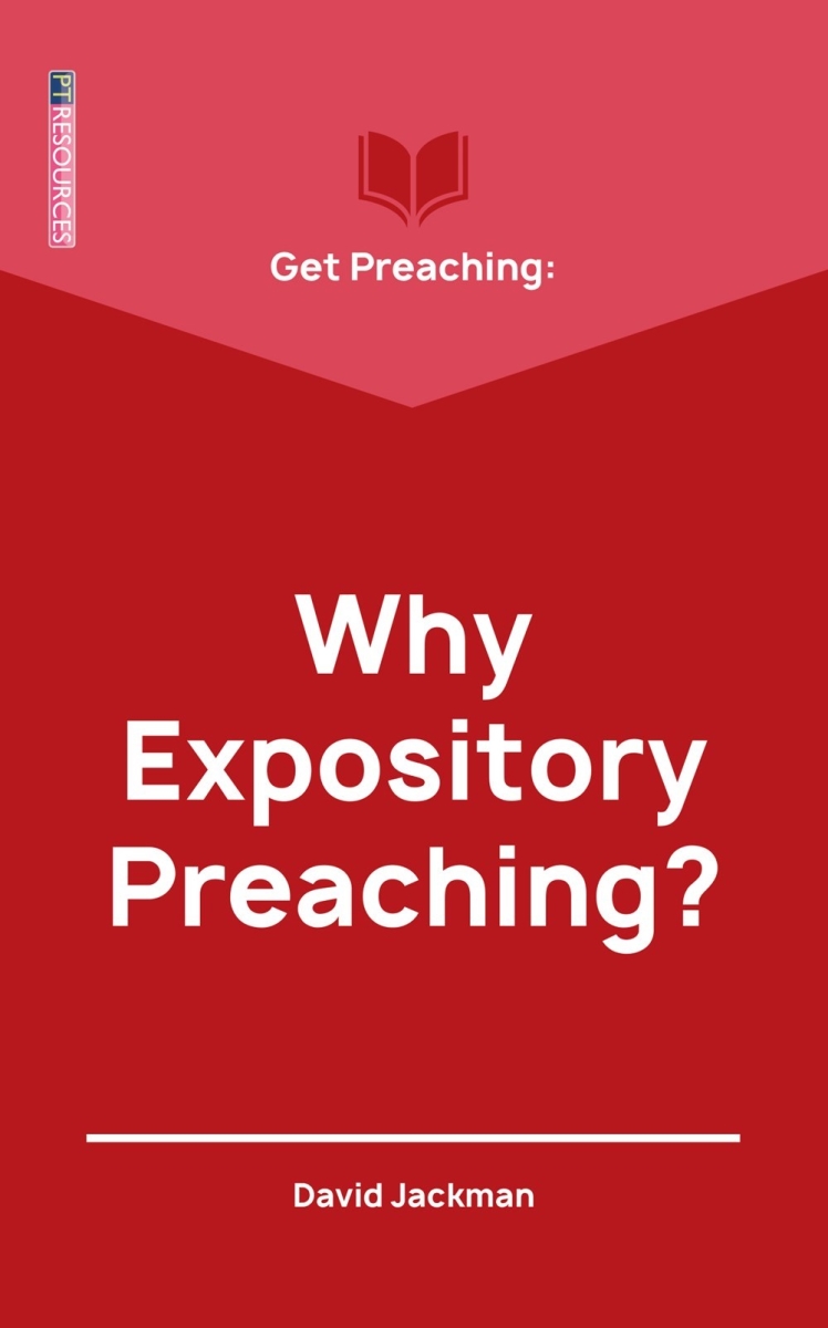 272367 Get Preaching-Why Expository Preaching Book