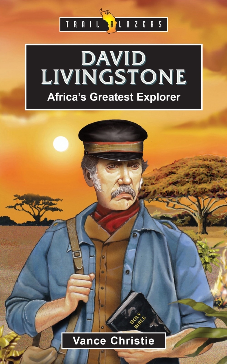 368741 David Livingstone Africas Greatest Explorer Books