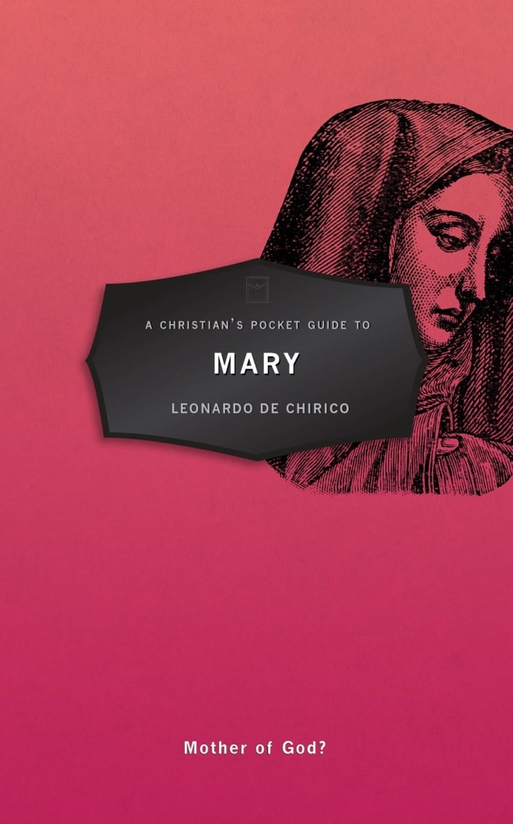 20679X A Christians Pocket Guide To Mary Book
