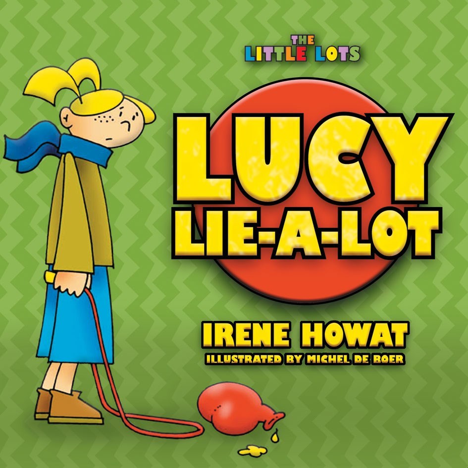 798182 Lucy Lie A Lot Kids Book
