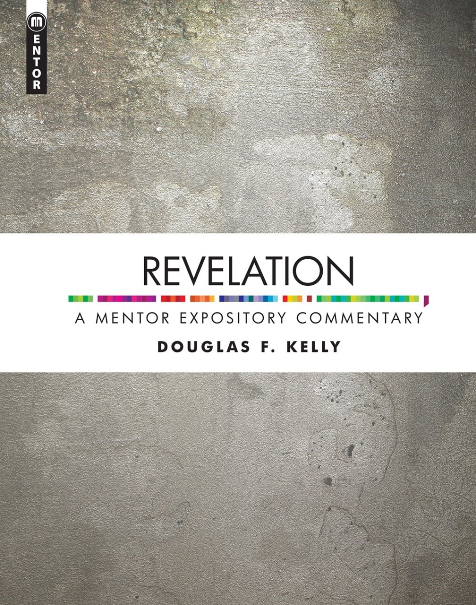 201213 Revelation-A Mentor Expository Commentary Book