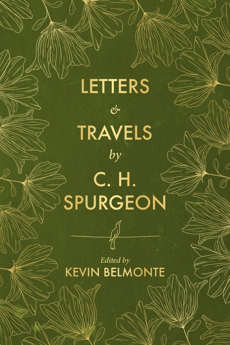 391148 Letters & Travels by C. H. Spurgeon Book