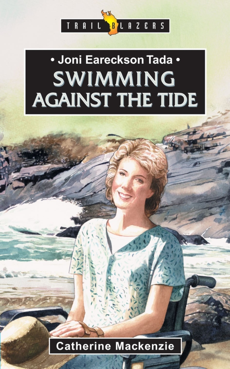 693763 Joni Eareckson Tada Swimming Against The Tide Book