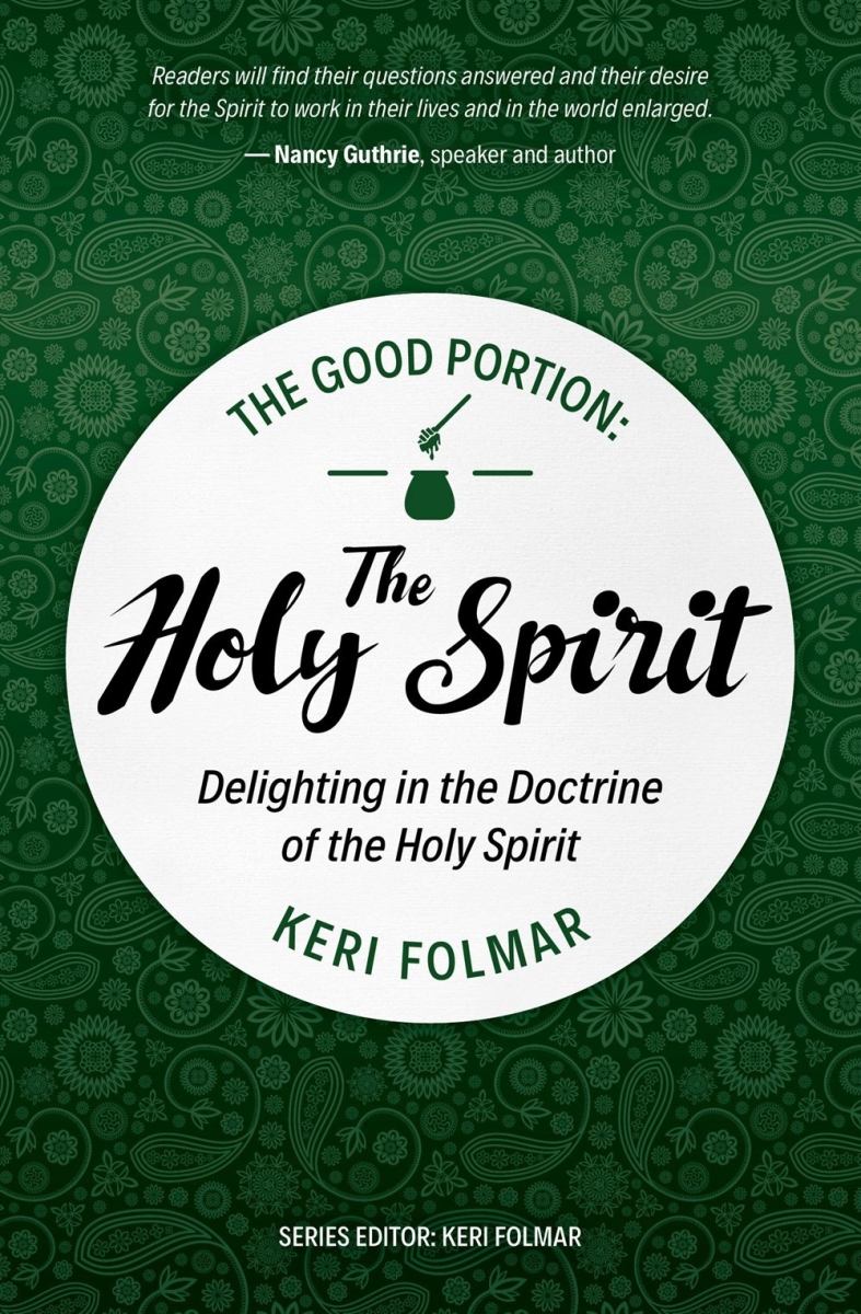 470994 The Good Portion The Holy Spirit Book