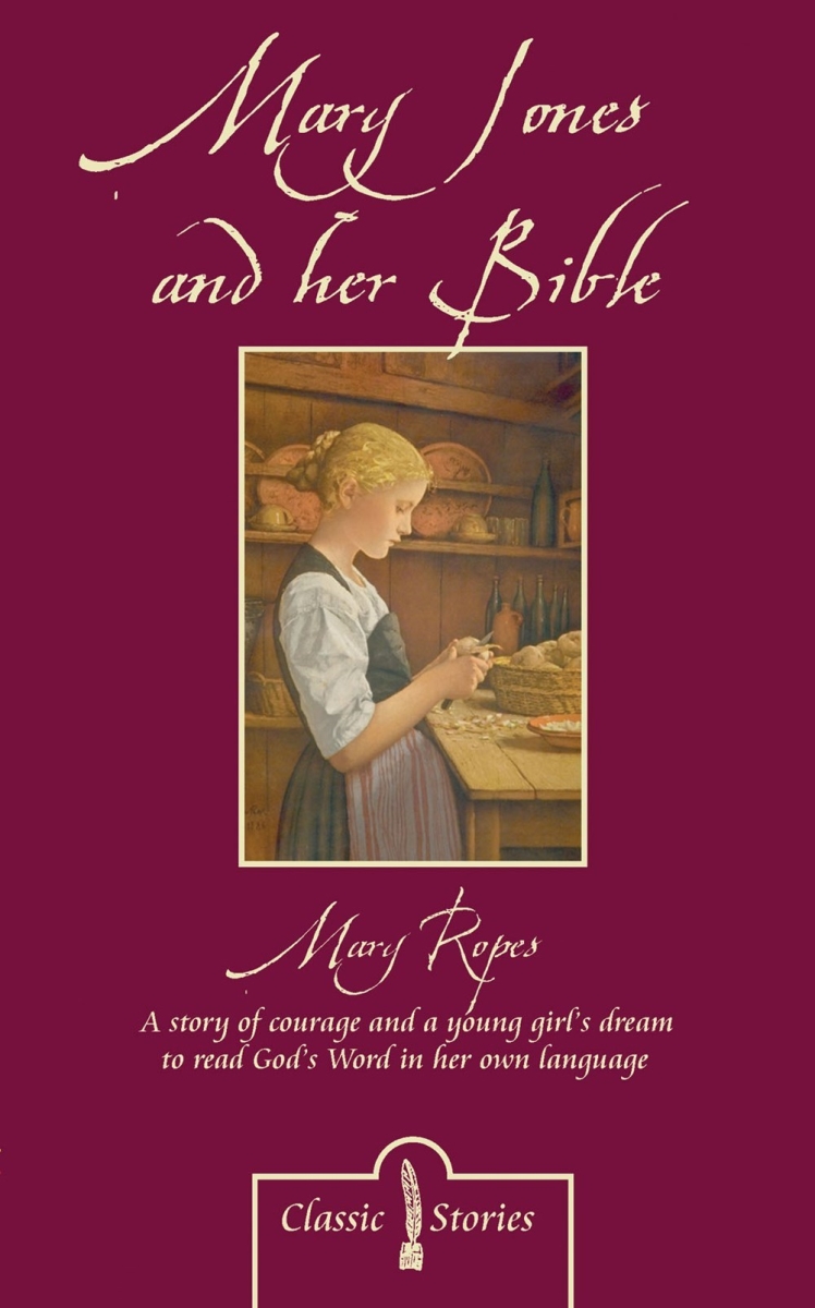 693745 Mary Jones & Her Bible