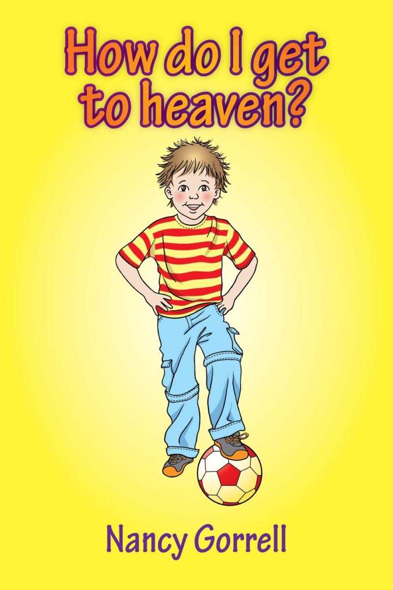 201011 How Do I Get To Heaven Book
