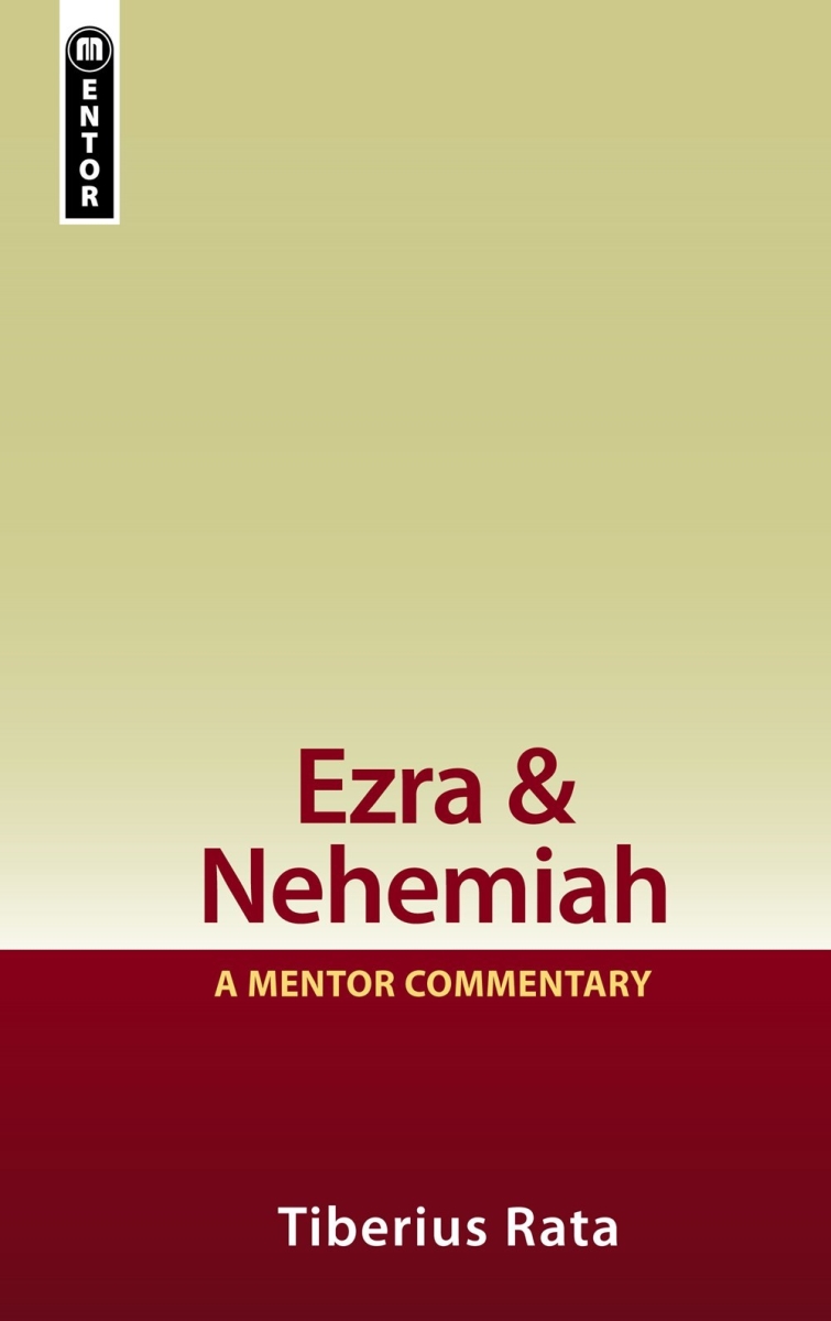 200929 Ezra & Nehemiah A Mentor Commentary Book