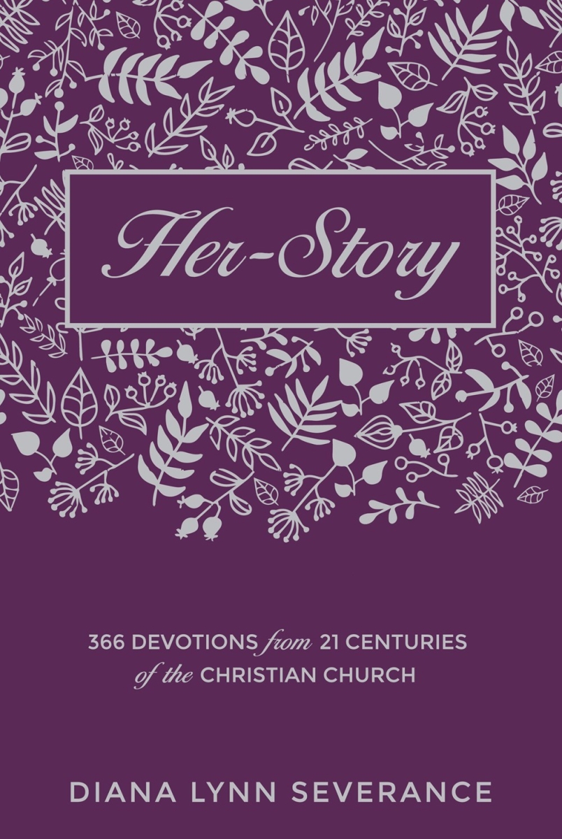 201005 Her-Story 366 Devotions from 21 Centuries of the Christian Church Book