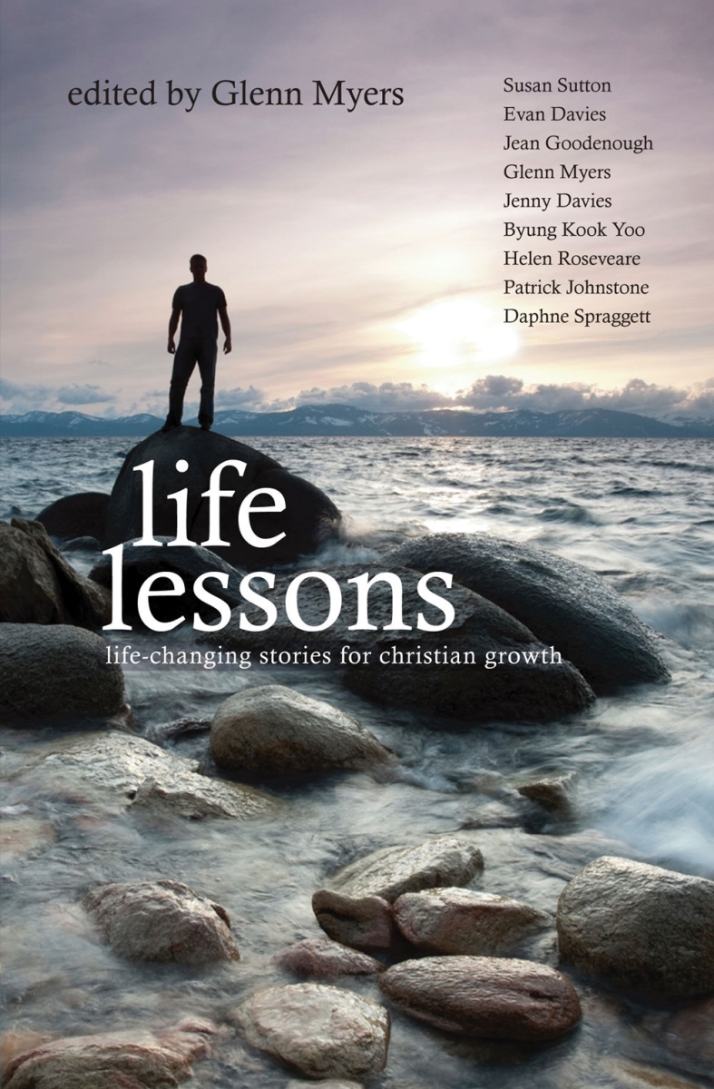 201109 Life Lessons Life-Changing stories for Christian Growth Book