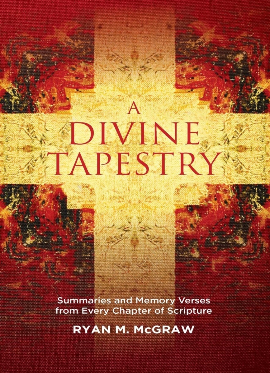 233834 A Divine Tapestry Summaries & Memory Verses from Every Chapter of Scripture Book