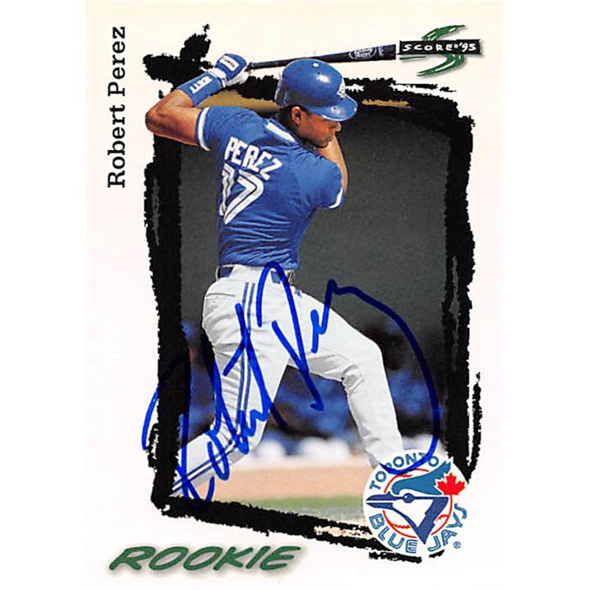 302145 Robert Perez Autographed Baseball Card - Toronto Blue Jays, FT 1995 Score No. 578 Rookie