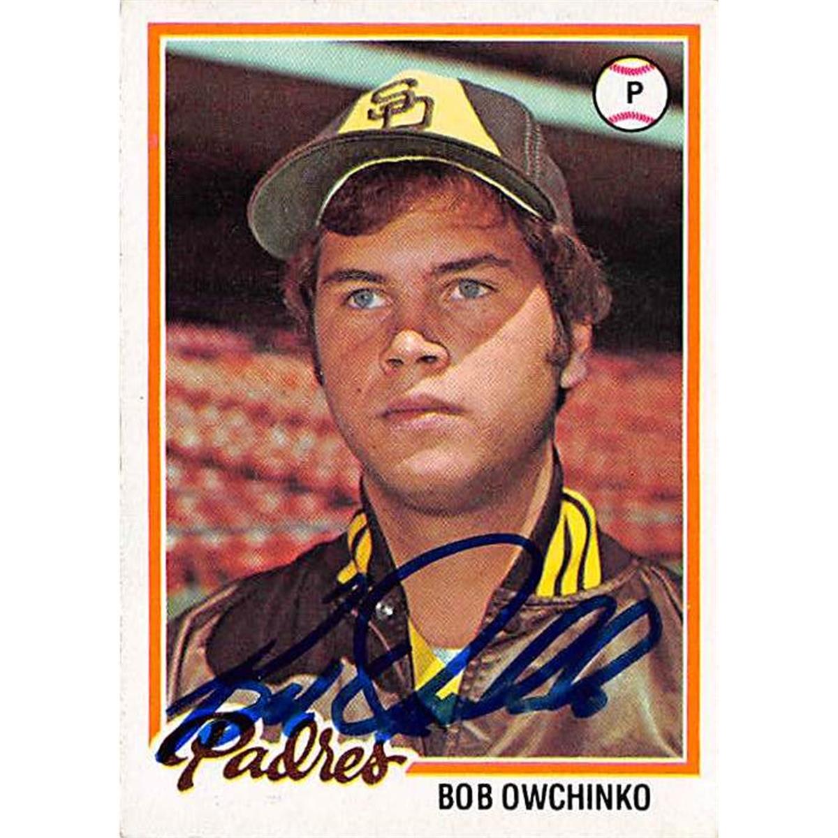 302240 Bob Owchinko Autographed Baseball Card - San Diego Padres 1978 Topps No. 164