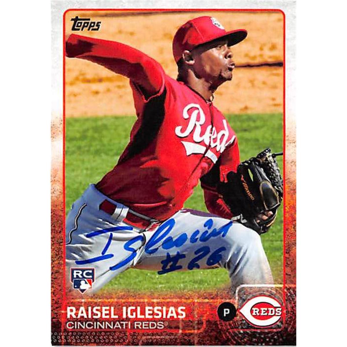 301934 Raisel Iglesias Autographed Baseball Card - Cincinnati Reds Cuba 2015 Topps No. 427 Rookie