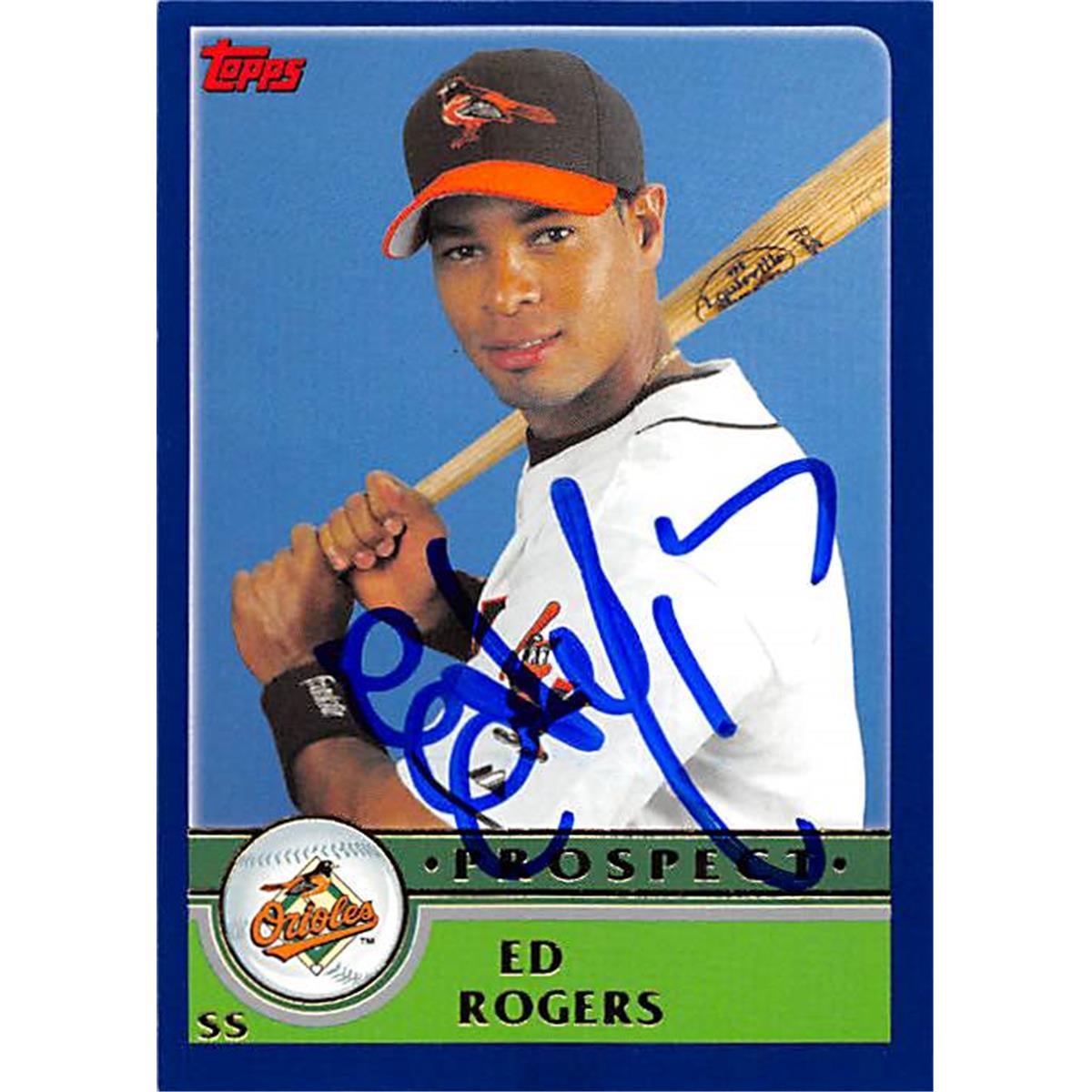 343930 Ed Rogers Autographed Baseball Card - Baltimore Orioles, FT 2003 Topps Prospect No. T132 Rookie